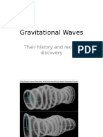 Gravitational Waves: Their History and Recent Discovery