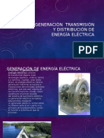 Gestion Generacion Transmision y Distribucion de Energia Electrica