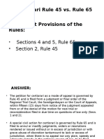 Certiorari Rule 45 vs. Rule 65 Significant Provisions of The Rules