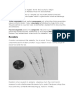 Resistors: Active Components Include Amplifying Components Such As Transistors, Triode Vacuum Tubes