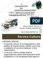 TOPIC-Service Culture and Managing Service Delivery: A Presentation ON Service Operation Management