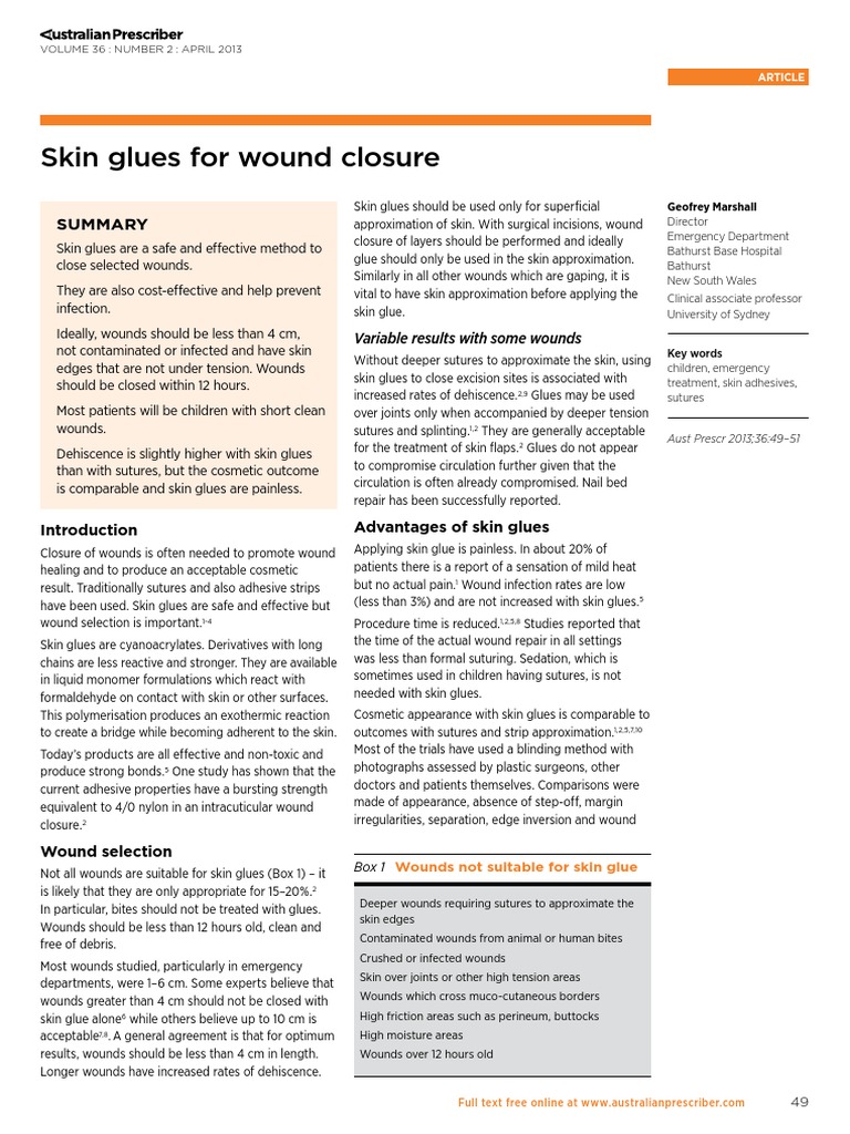 Skin Glues For Wound Closure Variable Results With Some Wounds PDF