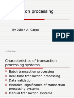 Transaction Processing Systems: by Julian A. Carpo