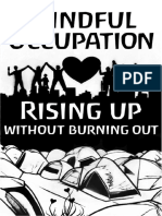 Mindful Occupation - Rising Up Without Burning Out
