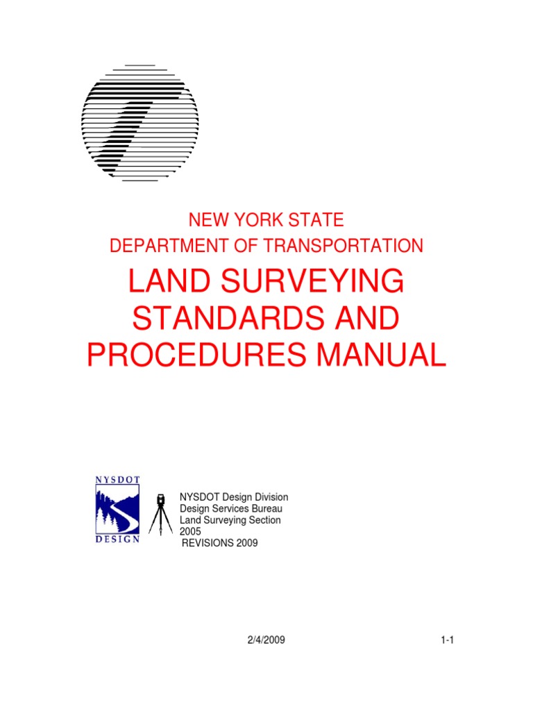 Land Surveying Standards and Procedures Manual Surveying Traffic