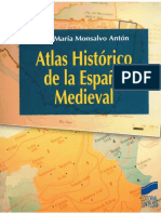 Atlas Histórico de La Espana Medieval - José Maria Monsalvo Anton PDF