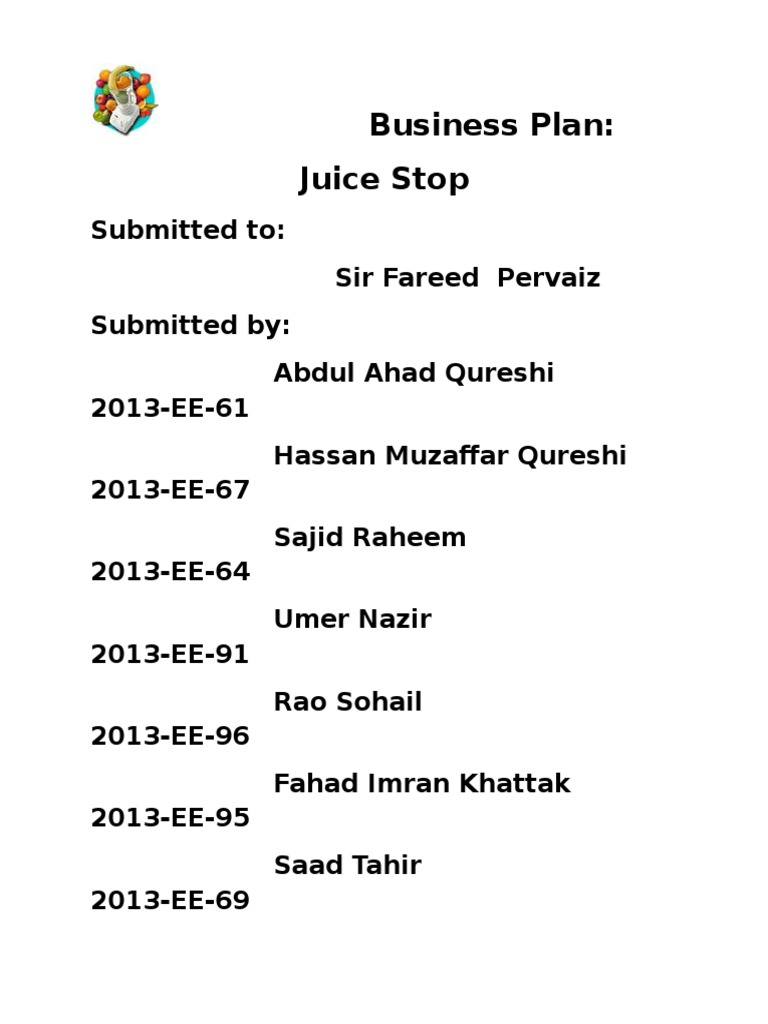 Busines PlanJuice Stop PDF Labour Economics Strategic Management