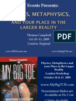CampbellThomas - 2009 Consciousness, Metaphysics & Your Place in The Larger Reality - London PDF