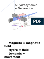 Magneto Hydrodynamic Power Generation