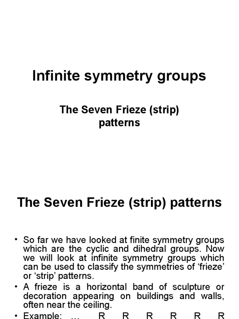 Infinite Symmetry Groups: The Seven Frieze (Strip) Patterns | PDF