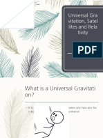 Universal Gravitation Satellites and Relativity