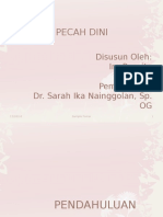 Ketuban Pecah Dini: Disusun Oleh: Ira Puspita Pembimbing: Dr. Sarah Ika Nainggolan, Sp. OG