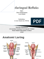 Laringofaringeal Refluks: Oleh: Dian Artileristiana 112170020