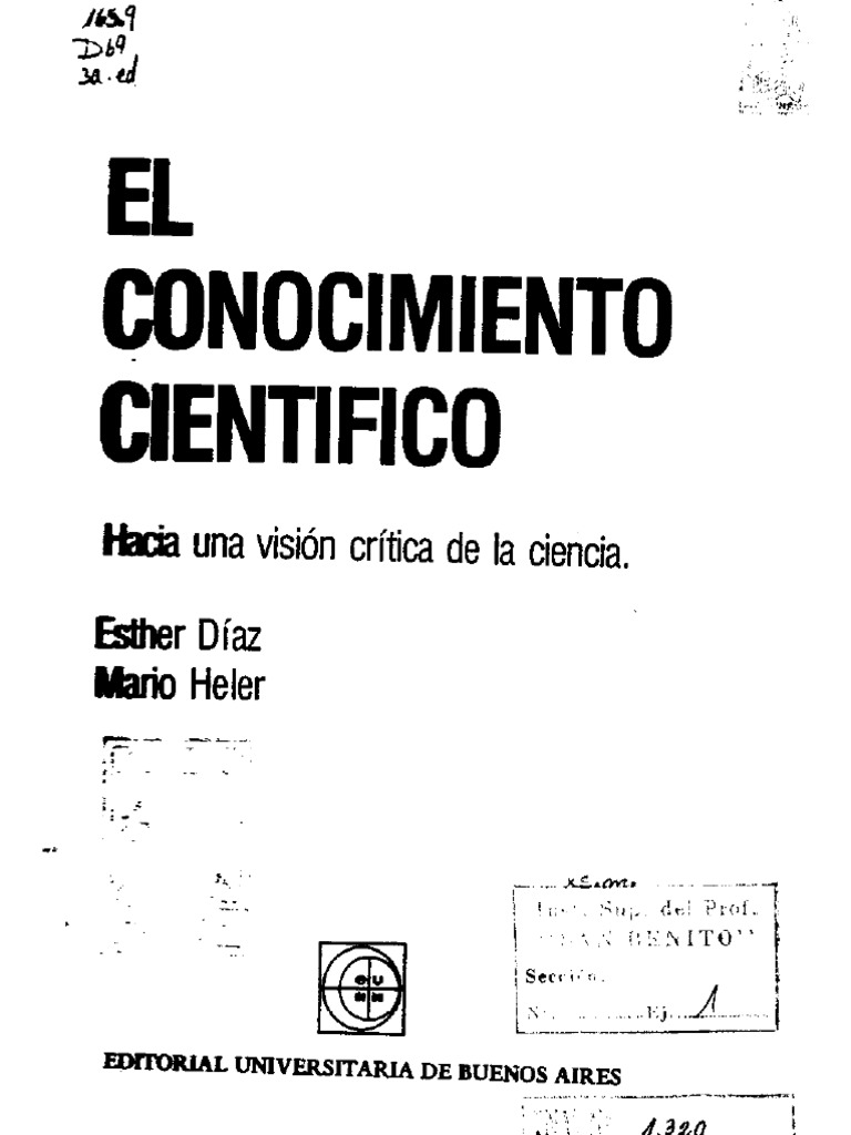 El Conocimiento Científico (Díaz, E. y Heler, M.) | PDF