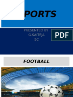 Sports: Presented by G.Saiteja 5C