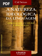 A Natureza Ideológica Da Linguagem - Cid Seixas