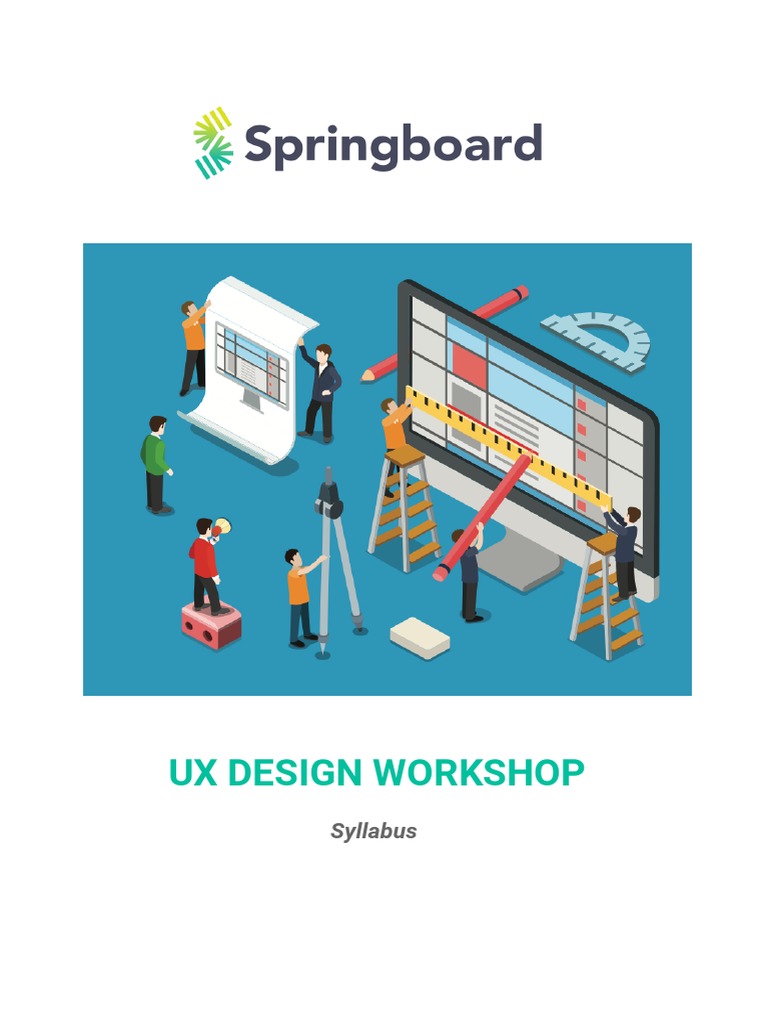 Springboard UX Design Workshop Syllabus | PDF | Usability | Computing