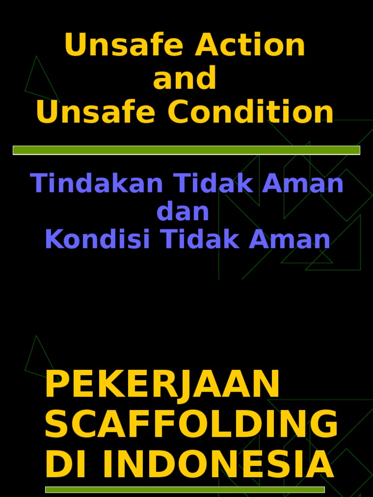 Unsafe Action N Unsafe Condition - Scaffolding | PDF