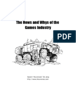 The Hows and Whys of The Games Industry