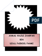 Ahmad Wajdi Zharfan BIN Dzull Fairool Fahmi