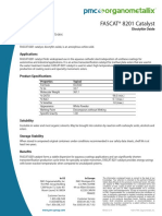 FASCAT® 8201 Catalyst: Dioctyltin Oxide CAS Registry Number: Description