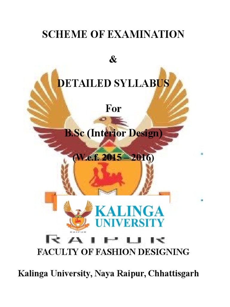 Kalinga University B.sc Interior Design | Specification (Technical