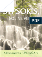 Aleksandr Svijas - Sypsokis Kol Nevelu 2006 LT PDF