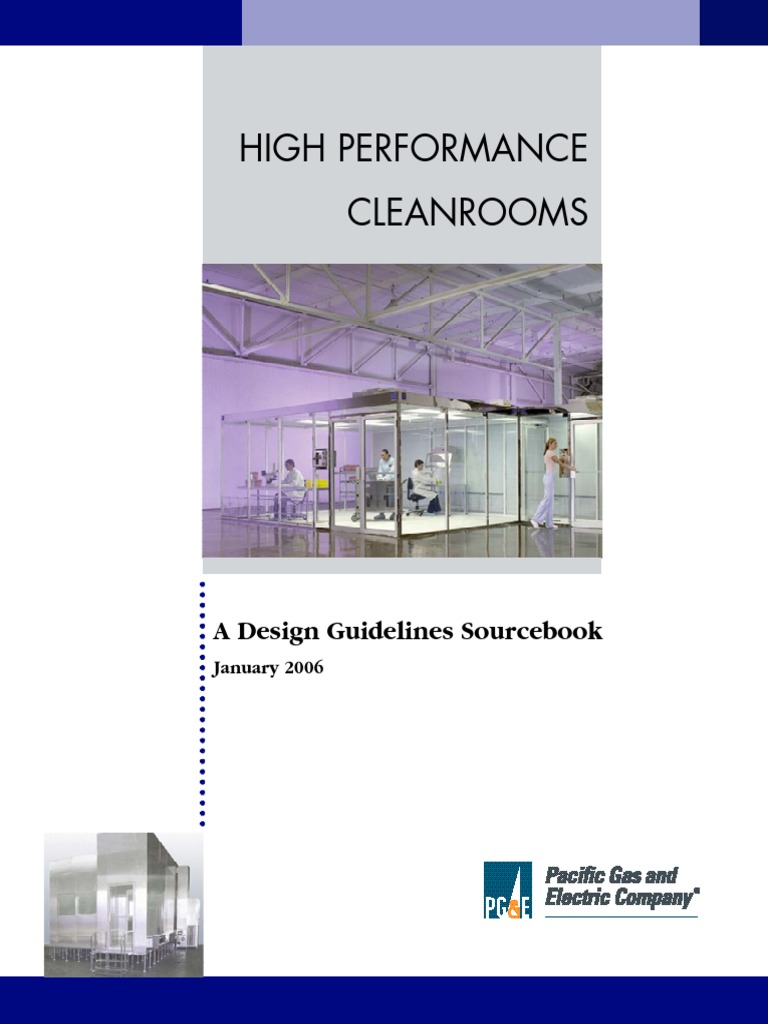 High Performance Cleanrooms: A Design Guidelines Sourcebook | PDF