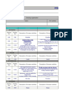 Standard Week of European Voluntary Service Timetable: Activity N° Flow N° Sending Organisation Name PIC Number