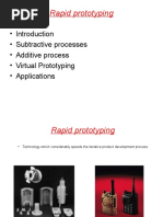 Rapid Prototyping: - Introduction - Subtractive Processes - Additive Process - Virtual Prototyping - Applications