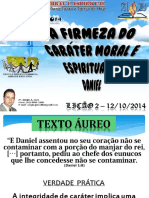 Lição 2 A Firmeza Do Caráter Moral e Espiritual de Daniel