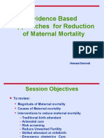 Evidence Based Approaches for Reduction of Maternal Mortality