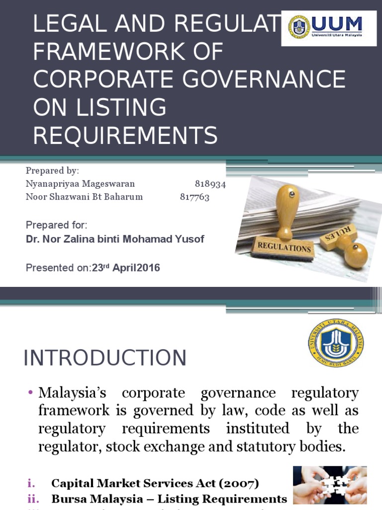 Legal and Regulatory Framework of Corporate Governance Listing Requirements