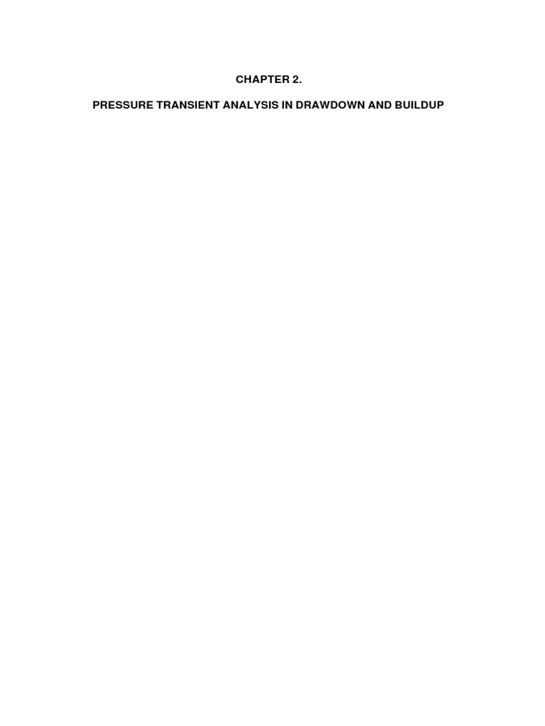Pressure Transient Analysis Overview | PDF | Petroleum Reservoir ...