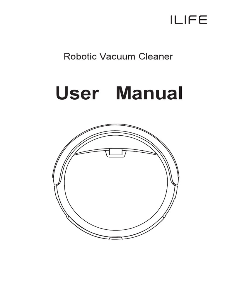 ILIFE A4 Smart Robotic Vacuum Cleaner English User Manual PDF