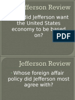 What Did Jefferson Want The United States Economy To Be Based On?