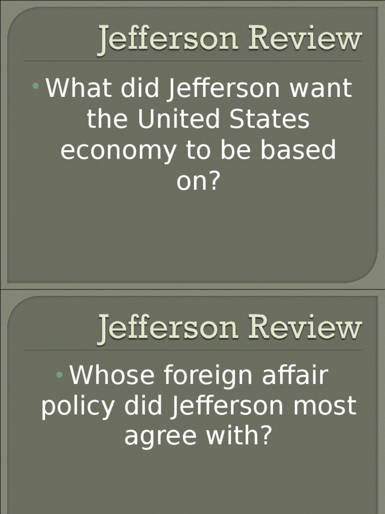 What Did Jefferson Want The United States Economy To Be Based On? PDF
