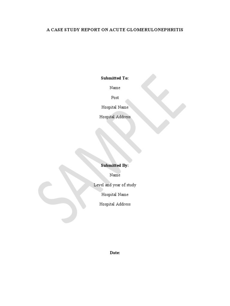 Acute Glomerulonephritis Case Study | PDF | Renal Function | Edema