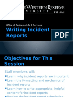 Writing Incident Reports: Office of Residence Life & Services