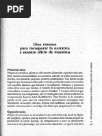 "Diez Razones para Incorporar La Narrativa A Nuestros Oficios de Maestro" y "Partidas y Retornos Del Libro"