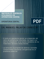 Materiales Dentales Utilizados en Operatoria Dental
