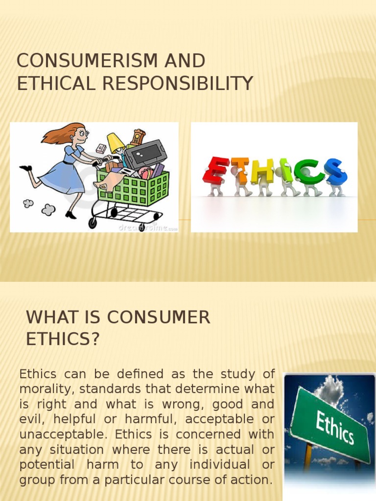 10.Consumerism and Ethical Responsibility(1) Social Justice