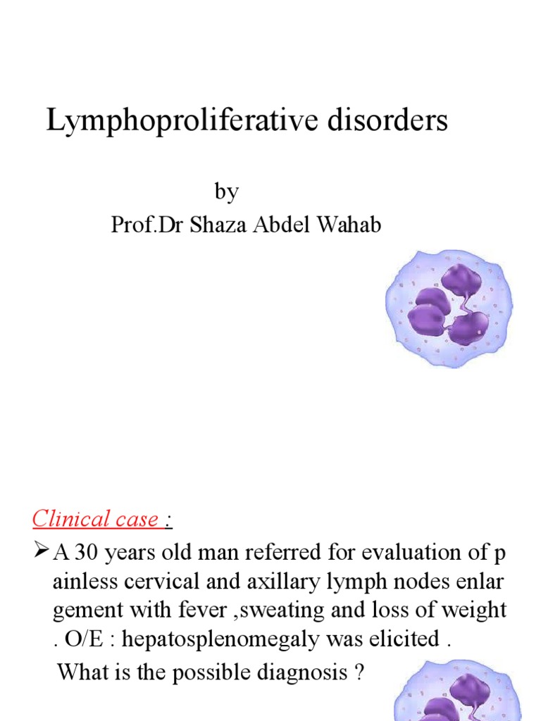 what is lymphoproliferative disorders