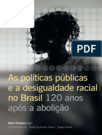 As Políticas Públicas e a Desigualdade Racial No Brasil