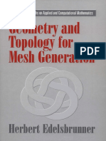 (Cambridge Monographs on Applied and Computational Mathematics) Herbert Edelsbrunner-Geometry and topology for mesh generation-Cambridge University Press (2001).pdf