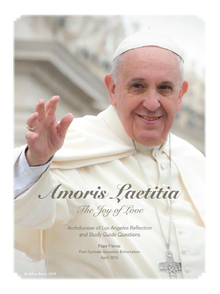 Amoris Laetitia Unveiled: Inside Pope Francis’ Transformative Guide for Loving, Pastoral Church Leadership