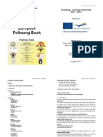 European Folksong Book: Playing For Integration Grundtvig - Learning Partnership 2011 - 2013