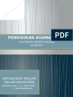 Pendidikan Agama Islam (AKTUALISASI AKHLAK DALAM KEHIDUPAN)