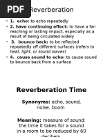 Reverberation: Heat, Light, or Sound Waves)