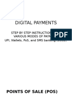 Digital Payments: Step by Step Instructions For Various Modes of Payment: Upi, Wallets, Pos, and Sms Banking (Ussd)